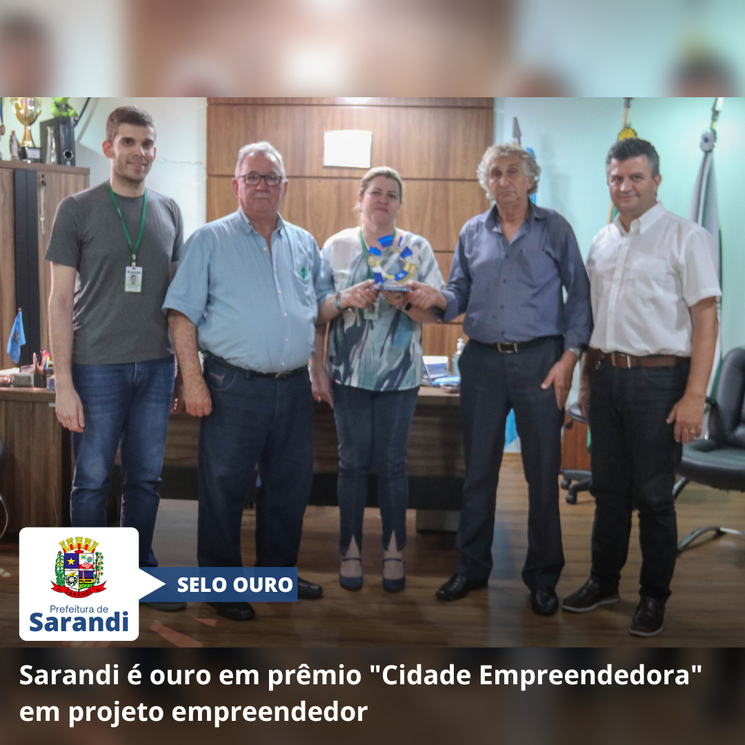 Sarandi é ouro em prêmio 